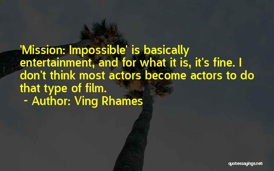 Ving Rhames Quotes 1590519