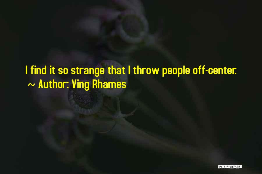 Ving Rhames Quotes 603979