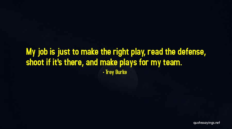 Vings Resor Quotes By Trey Burke Vings Resor Quotes By Trey Burke