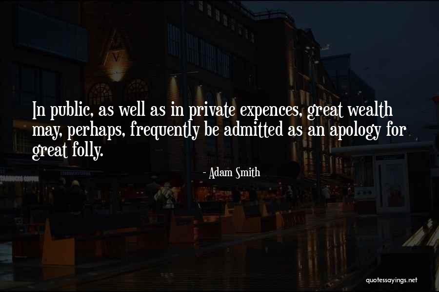 Vinhais Freguesia Quotes By Adam Smith Vinhais Freguesia Quotes By Adam Smith