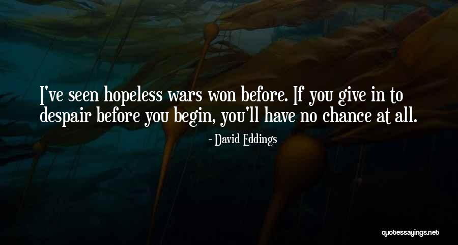 Vinhais Freguesia Quotes By David Eddings Vinhais Freguesia Quotes By David Eddings