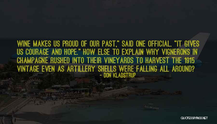 Vinice Armao Quotes By Don Kladstrup Vinice Armao Quotes By Don Kladstrup