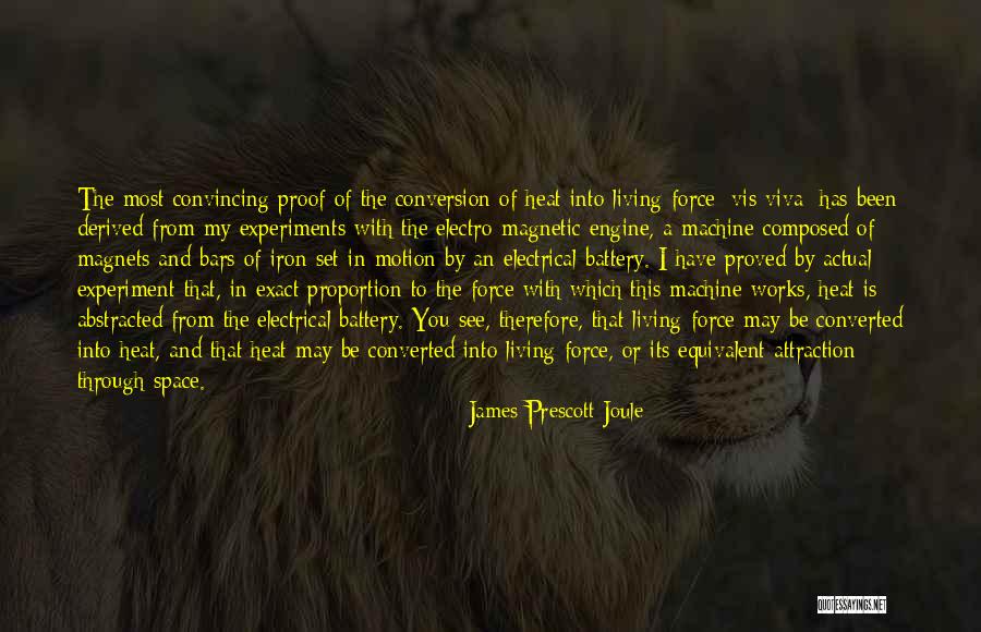 Viniendo Rico Quotes By James Prescott Joule Viniendo Rico Quotes By James Prescott Joule