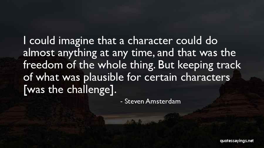 Viniitube Quotes By Steven Amsterdam Viniitube Quotes By Steven Amsterdam