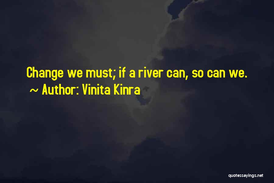 Vinita Kinra Quotes 904872