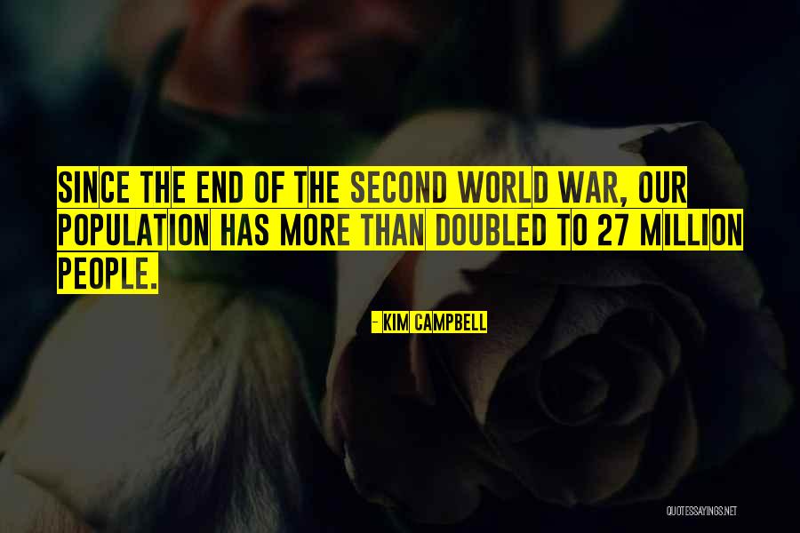 Vinko Bogataj Quotes By Kim Campbell