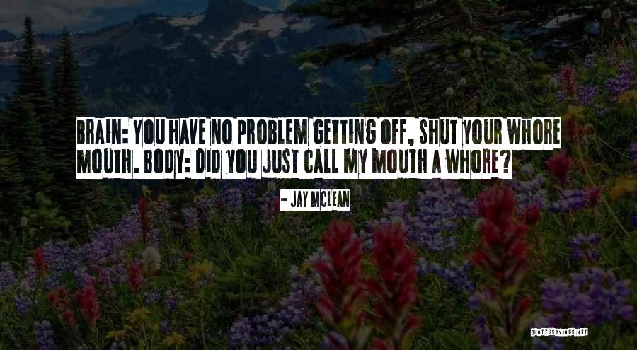 Vinko Brnada Quotes By Jay McLean