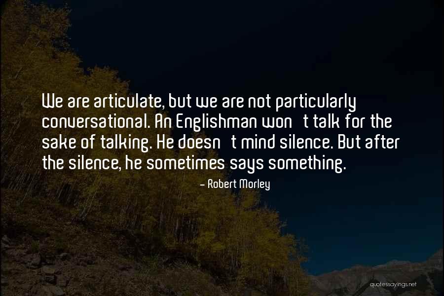 Vinko Brnada Quotes By Robert Morley