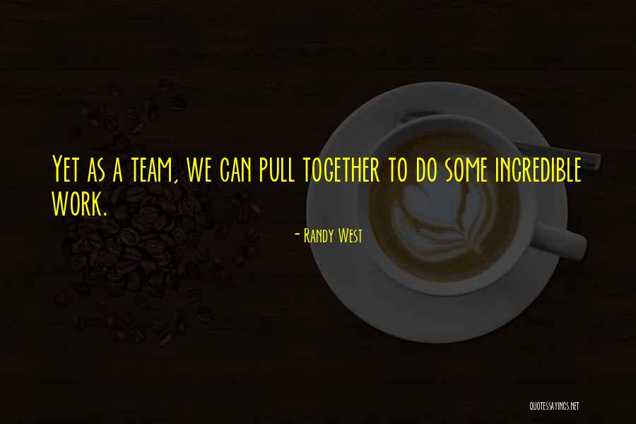 Vinnaithaandi Varuvaaya Quotes By Randy West Vinnaithaandi Varuvaaya Quotes By Randy West