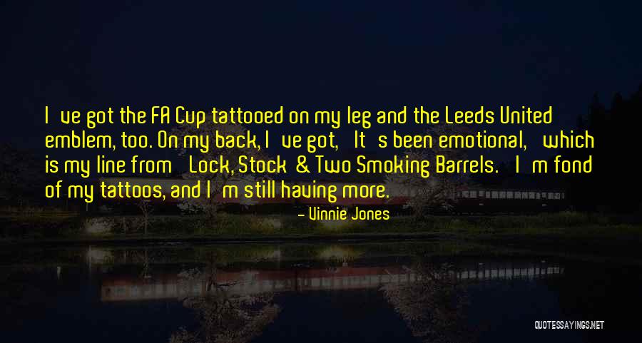 Vinnie Jones Quotes 1045314