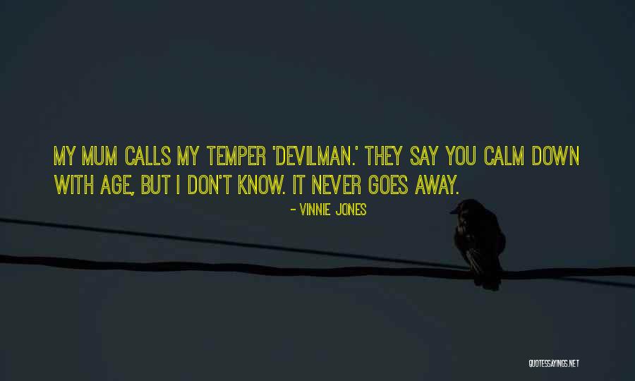 Vinnie Jones Quotes 1269684 Vinnie Jones Quotes 1269684