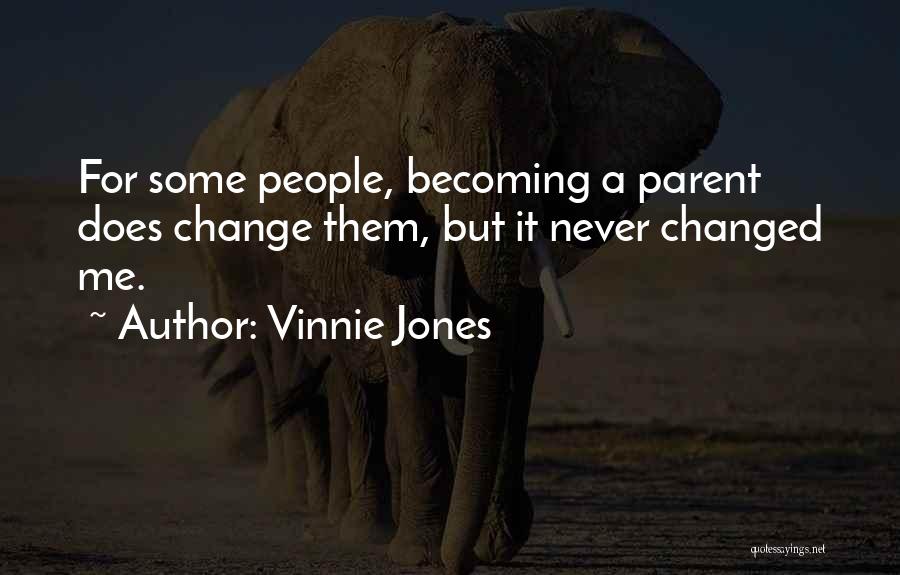 Vinnie Jones Quotes 1633915