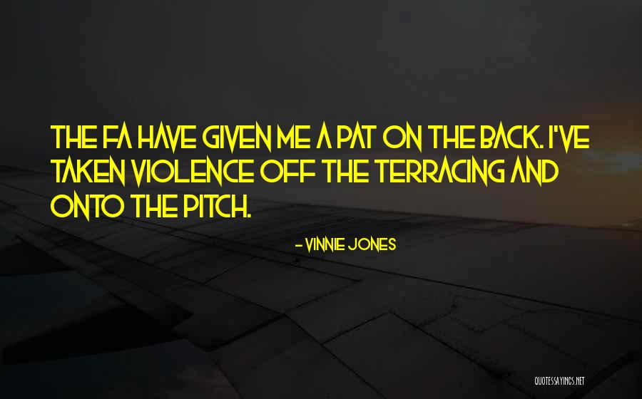 Vinnie Jones Quotes 672702 Vinnie Jones Quotes 672702
