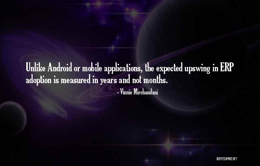 Vinnie Mirchandani Quotes 2215476 Vinnie Mirchandani Quotes 2215476