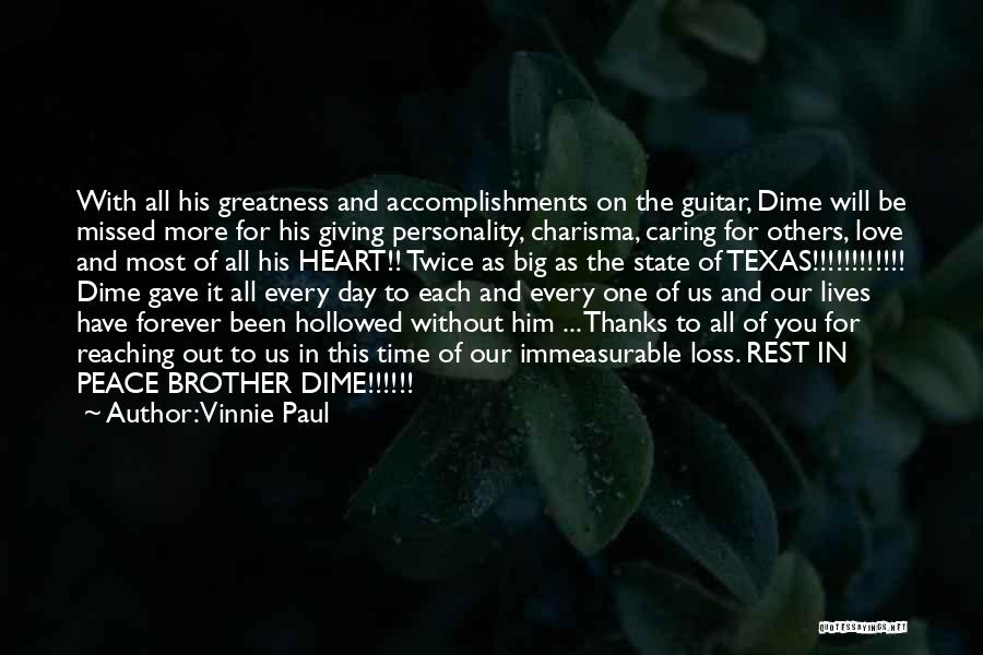 Vinnie Paul Quotes 305621