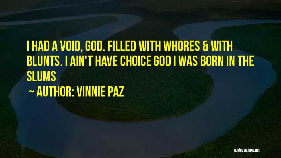 Vinnie Paz Quotes 666275