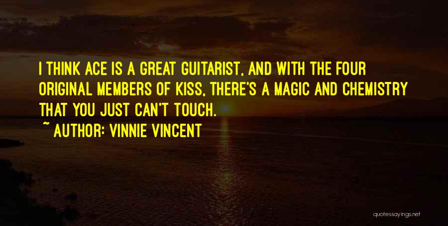 Vinnie Vincent Quotes 783612