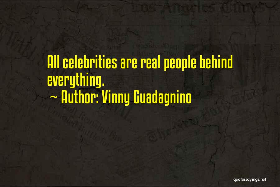Vinny Guadagnino Quotes 1019455