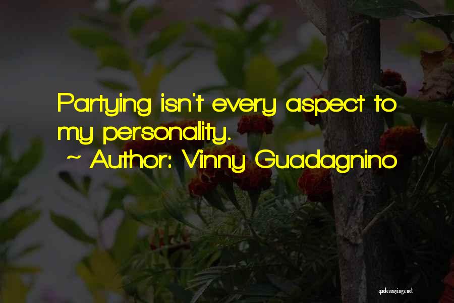 Vinny Guadagnino Quotes 236957