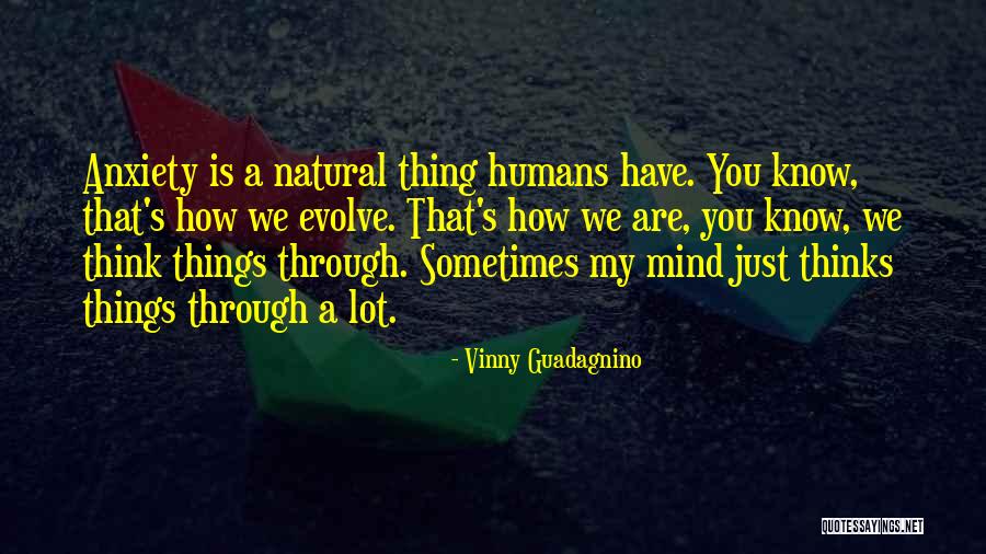 Vinny Guadagnino Quotes 292649