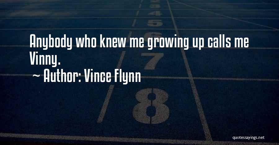 Vinny Quotes By Vince Flynn