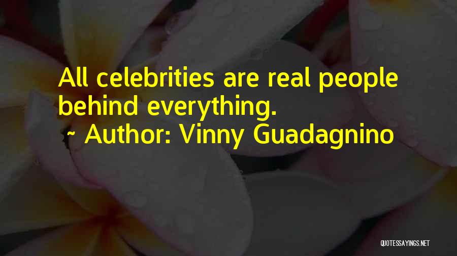 Vinny Quotes By Vinny Guadagnino