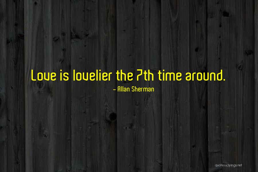 Vinodh Bhat Quotes By Allan Sherman Vinodh Bhat Quotes By Allan Sherman