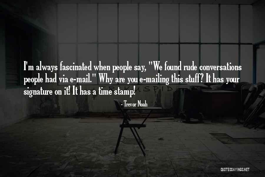 Vinokurova Natalya Quotes By Trevor Noah Vinokurova Natalya Quotes By Trevor Noah