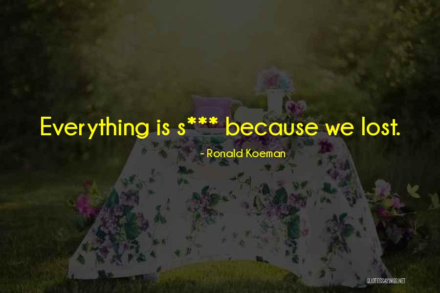 Vinovat Antonim Quotes By Ronald Koeman Vinovat Antonim Quotes By Ronald Koeman