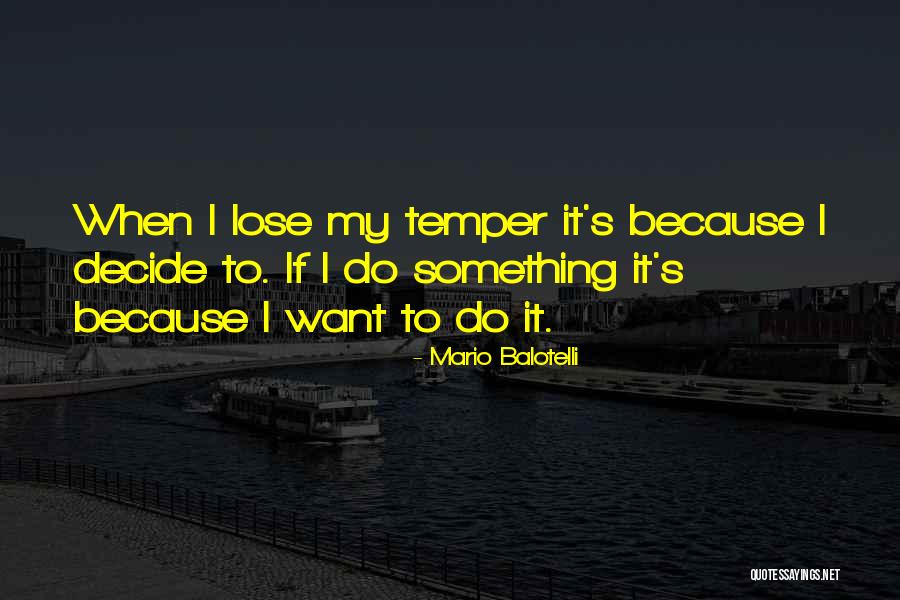 Vinovatie Dex Quotes By Mario Balotelli Vinovatie Dex Quotes By Mario Balotelli