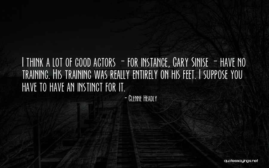 Vinroot Poole Quotes By Glenne Headly Vinroot Poole Quotes By Glenne Headly