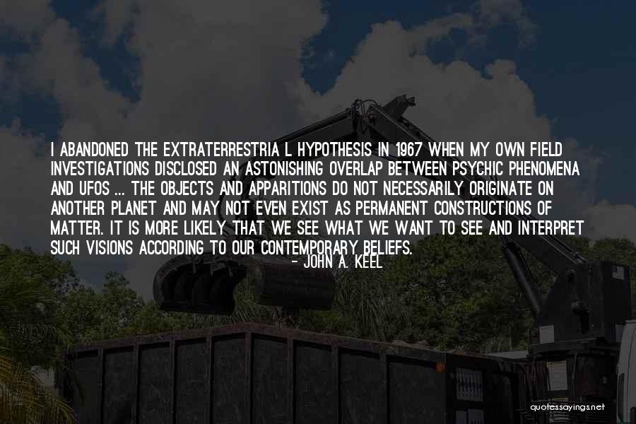 Vint Cerf Famous Quotes By John A. Keel Vint Cerf Famous Quotes By John A. Keel