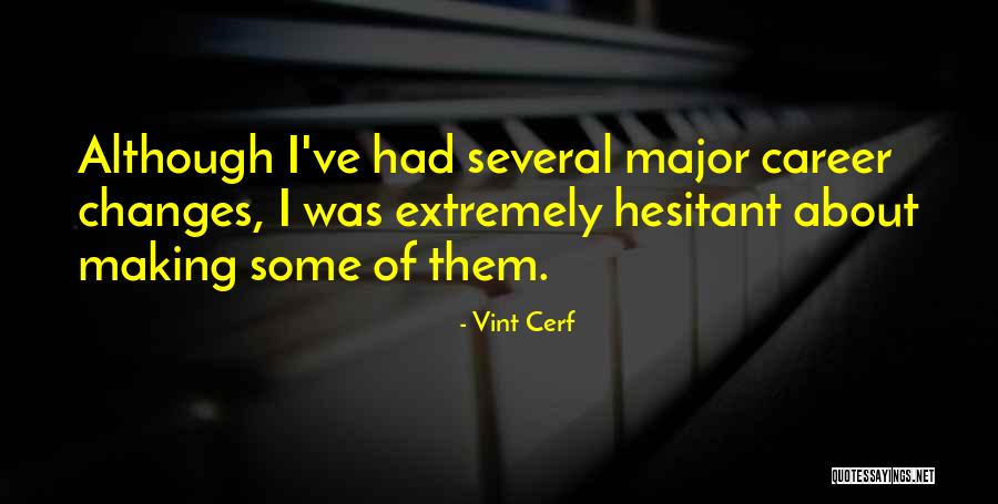 Vint Cerf Quotes 2142162