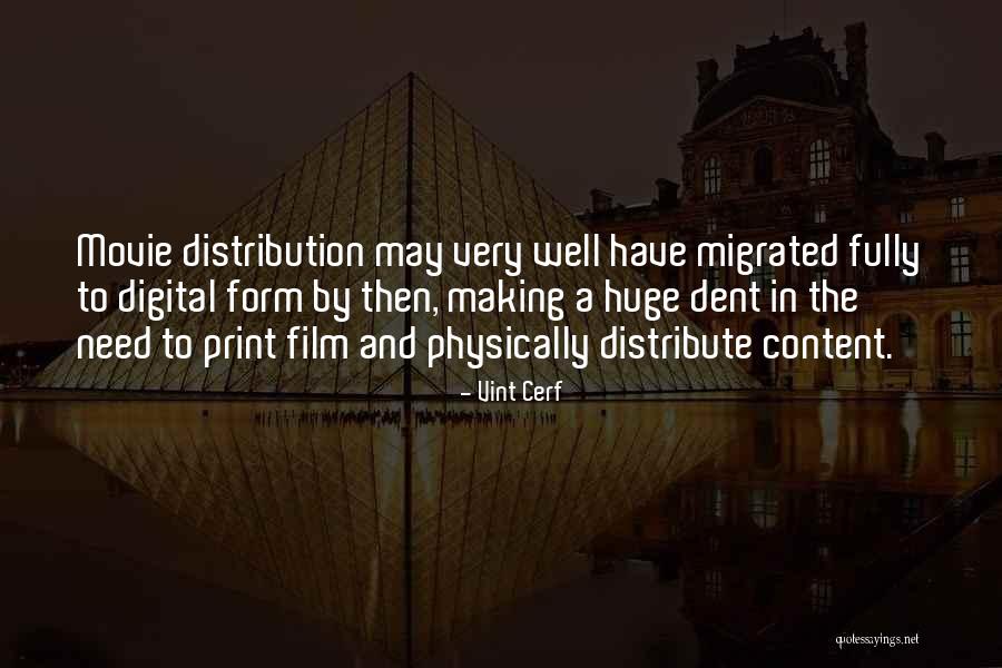 Vint Cerf Quotes 311925