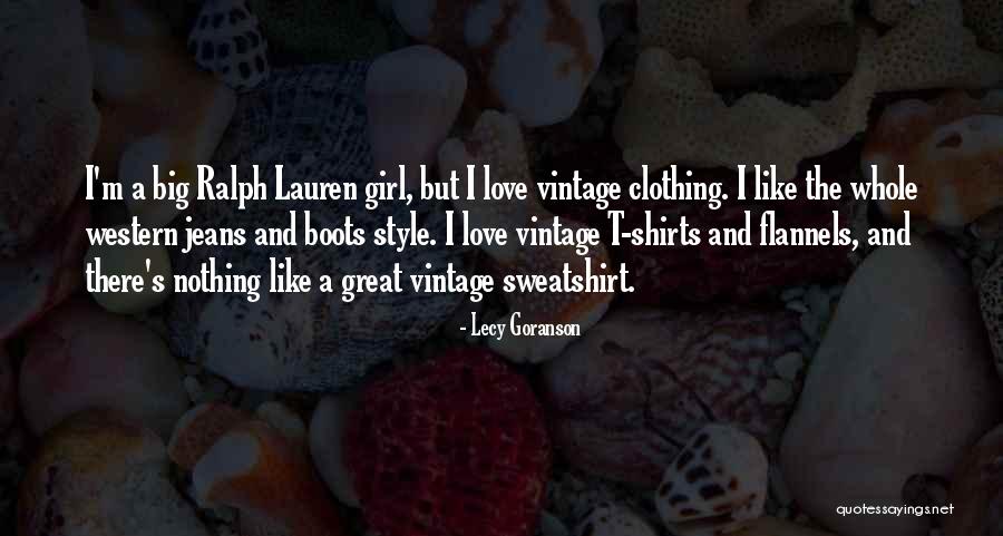 Vintage Clothing Quotes By Lecy Goranson