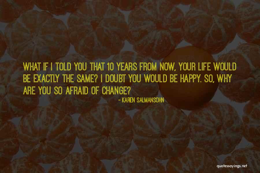 Vintage Words Quotes By Karen Salmansohn Vintage Words Quotes By Karen Salmansohn