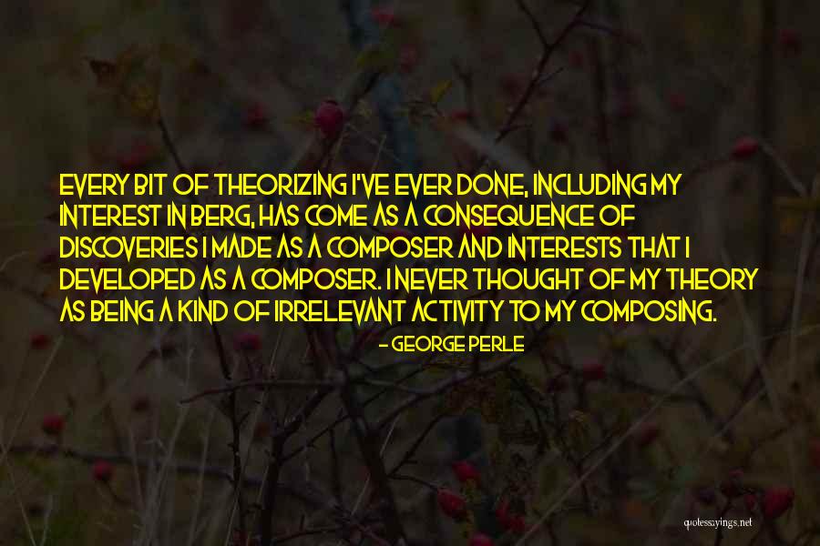 Vintages Quotes By George Perle Vintages Quotes By George Perle