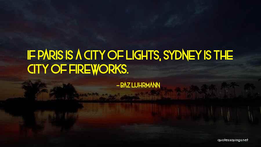 Vintenar Quotes By Baz Luhrmann Vintenar Quotes By Baz Luhrmann