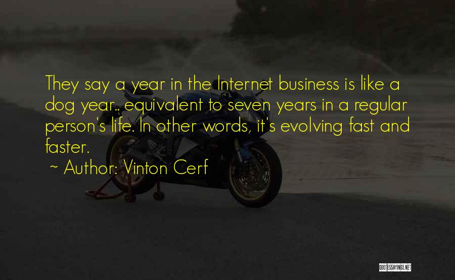 Vinton Cerf Quotes 1584908