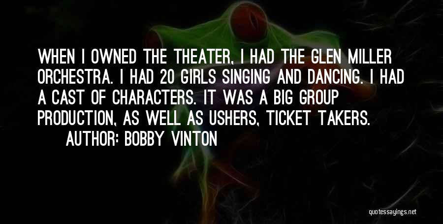 Vinton Quotes By Bobby Vinton