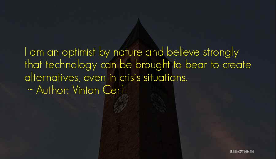 Vinton Quotes By Vinton Cerf