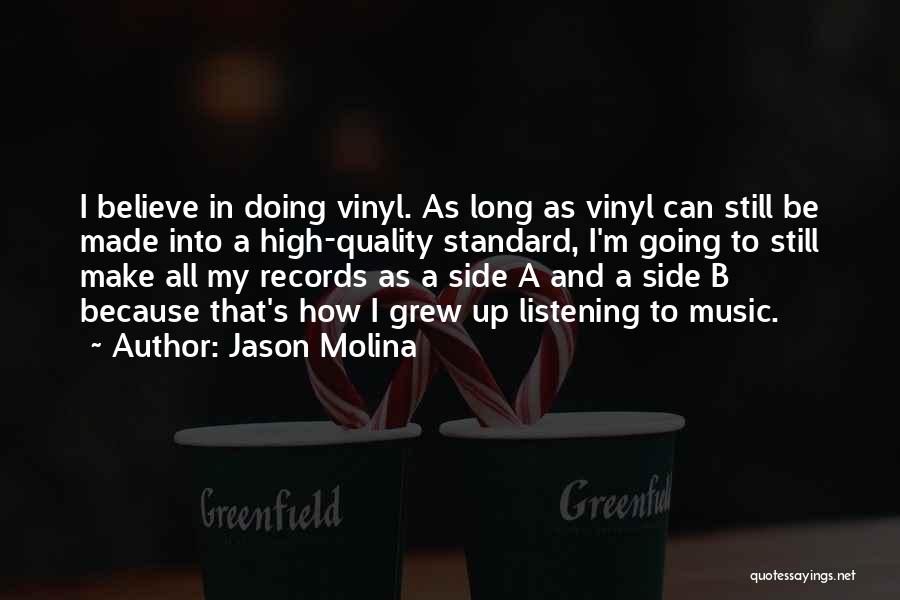 Vinyl Quotes By Jason Molina