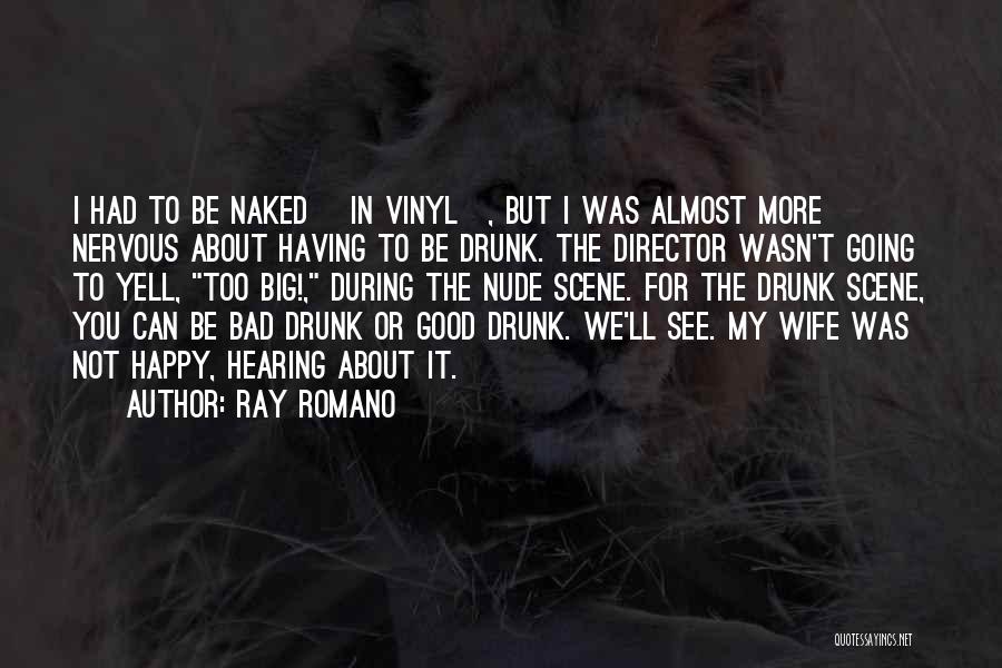 Vinyl Quotes By Ray Romano