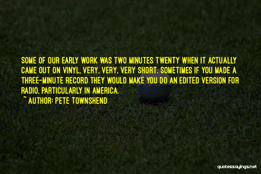 Vinyl Record Quotes By Pete Townshend