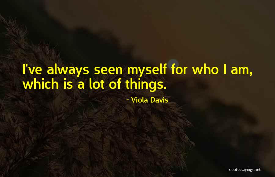 Viola Davis Quotes 1731187 Viola Davis Quotes 1731187