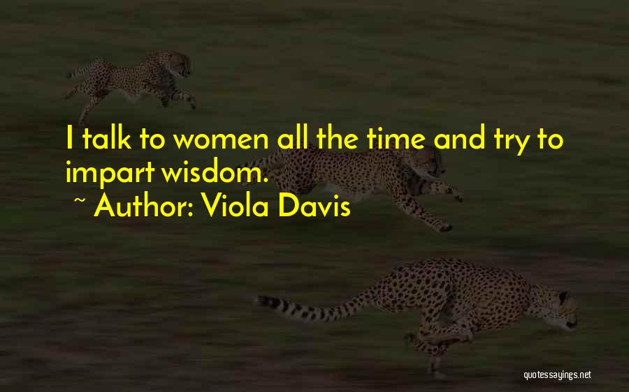 Viola Davis Quotes 2204329