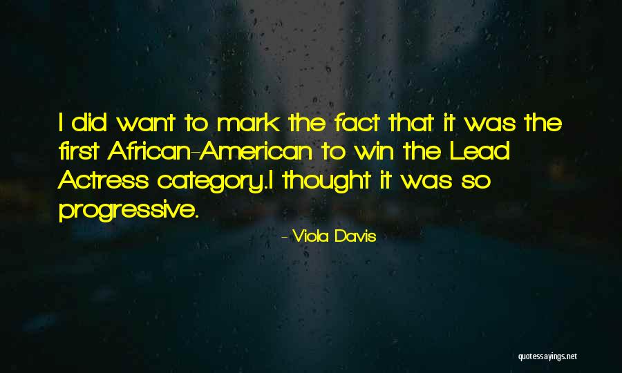 Viola Davis Quotes 250443