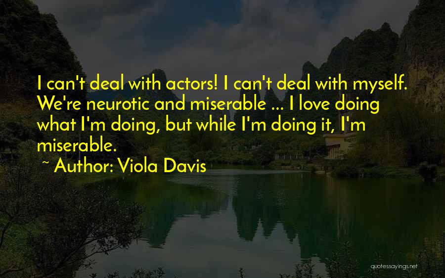 Viola Davis Quotes 649153