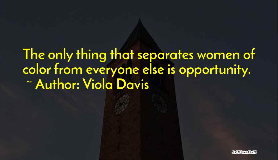 Viola Davis Quotes 747835