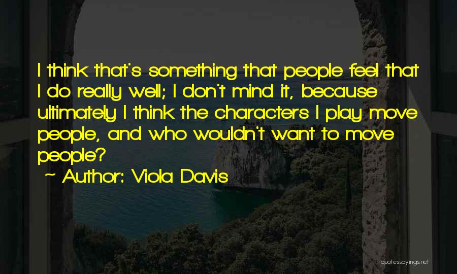 Viola Davis Quotes 862499